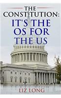 The Constitution: Its the OS for the US