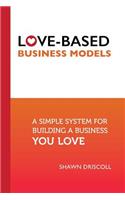 Love-Based Business Models