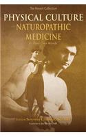 Physical Culture in Naturopathic Medicine