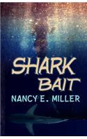 Shark Bait