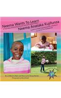 Neema Wants To Learn/ Neema Anataka Kujifunza