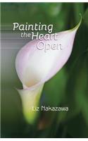 Painting the Heart Open