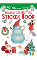 Holiday Celebration Sticker Book: 1000 Clever Stickers