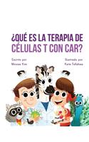 Car Tea Sell? It's CAR T-Cell (Spanish Edition)