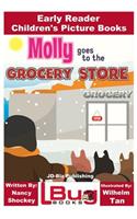 Molly Goes to the Grocery Store - Early Reader - Children's Picture Books