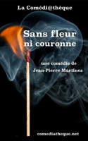 Sans fleur ni couronne