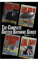 Complete Gretch Bayonne Series Books 1-4
