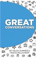 Great Conversations