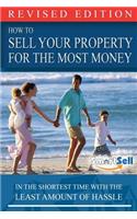How To Sell Your Property For The Most Money