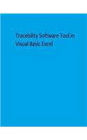 Traceability Software Tool in Visual Basic Excel