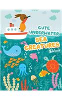 Notebook ( Cute Underwater Sea Creatures Cover ): Journal Notebook Diary (4 Inside Patterns): Lined, Dot Grid, Line Grid, Blank No Lined, Total 120 Pages, (8.5 X 11)