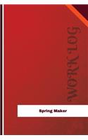 Spring Maker Work Log