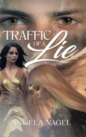 Traffic of a Lie