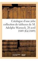 Catalogue d'une jolie collection de tableaux dont la vente aura lieu pour cause de départ