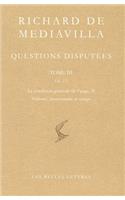 Richard de Mediavilla, Questions Disputees. Tome III
