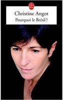 Pourquoi Le Bresil