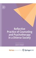 Reflective Practice of Counseling and Psychotherapy in a Diverse Society