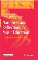 Narratives and Reflections in Music Education