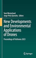 New Developments and Environmental Applications of Drones