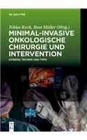 Minimal-Invasive Onkologische Chirurgie Und Intervention