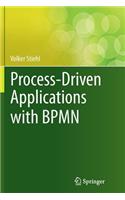 Process-Driven Applications with Bpmn