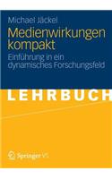Medienwirkungen Kompakt