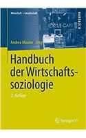 Handbuch Der Wirtschaftssoziologie