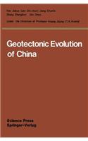 Geotectonic Evolution of China