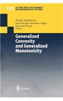 Generalized Convexity and Generalized Monotonicity