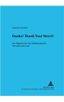 «Danke! Thank You! Merci!»