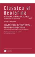 Commentarii in Propertivm - Primvs Commentarivs: Der Kommentar zum Ersten Buch der Elegien des Properz