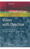 Vision with Direction