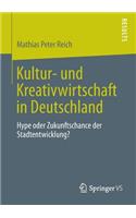 Kultur- Und Kreativwirtschaft in Deutschland