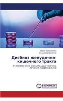 Disbioz Zheludochno-Kishechnogo Trakta: (Russian)