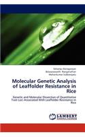 Molecular Genetic Analysis of Leaffolder Resistance in Rice