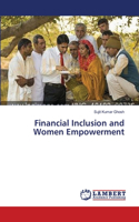 Financial Inclusion and Women Empowerment