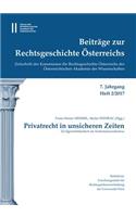 Beitrage Zur Rechtsgeschichte Osterreichs 7. Jahrgang Band 2./2017
