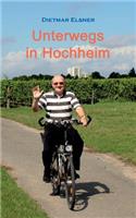 Unterwegs in Hochheim