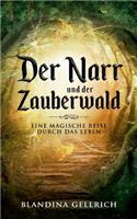 Narr und der Zauberwald