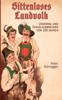 Sittenloses Landvolk