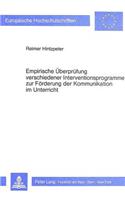 Empirische Ueberpruefung verschiedener Interventionsprogramme zur Foerderung der Kommunikation im Unterricht