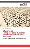 Glosario de Histopatología