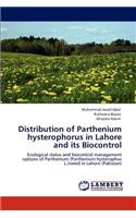 Distribution of Parthenium hysterophorus in Lahore and its Biocontrol