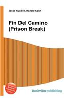 Fin del Camino (Prison Break)