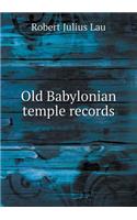 Old Babylonian temple records: (English)