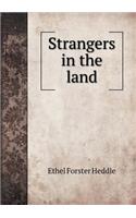 Strangers in the land: (English)