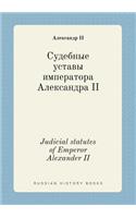 Judicial statutes of Emperor Alexander II: (Russian)