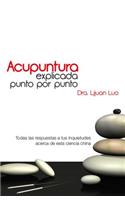 Acupuntura Explicada Punto Por Punto