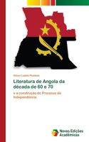 Literatura de Angola da década de 60 e 70