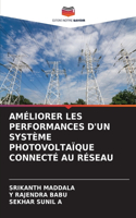 Améliorer Les Performances d'Un Système Photovoltaïque Connecté Au Réseau